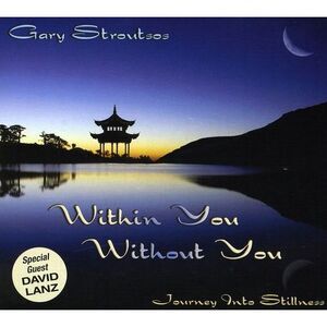Gary Stroutsos - Within You Without You  CD